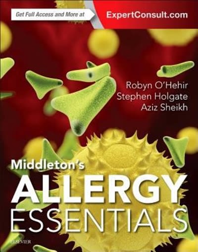 middletons allergy essentials 1st edition robyn e ohehir, stephen t holgate, aziz sheikh 0323392733,