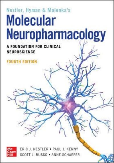 molecular neuropharmacology a foundation for clinical neuroscience,  edition 4th edition eric j nestler,