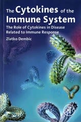 the cytokines of the immune system the role of cytokines in disease related to immune response 1st edition