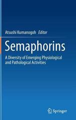 semaphorins a diversity of emerging physiological and pathological activities 1st edition atsushi kumanogoh