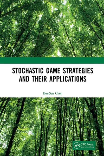 stochastic game strategies and their applications 1st edition bor sen chen 0429780508, 9780429780509