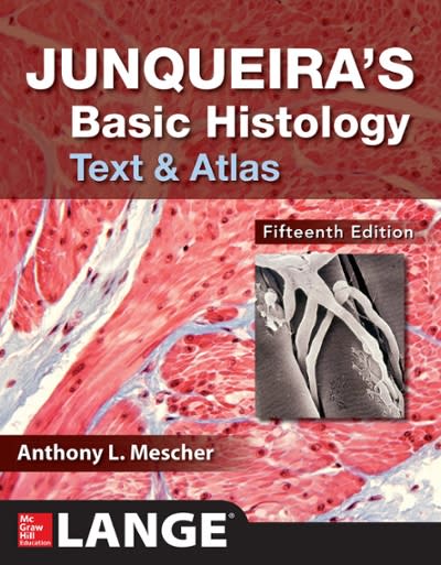 junqueiras basic histology text and atlas 15th edition anthony mescher 1260026183, 9781260026184