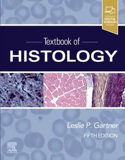 textbook of histology 5th edition leslie p gartner 0323672728, 9780323672726