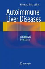 autoimmune liver diseases perspectives from japan 1st edition hiromasa ohira 4431547894, 9784431547891