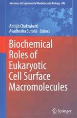 biochemical roles of eukaryotic cell surface macromolecules 1st edition abhijit chakrabarti, avadhesha