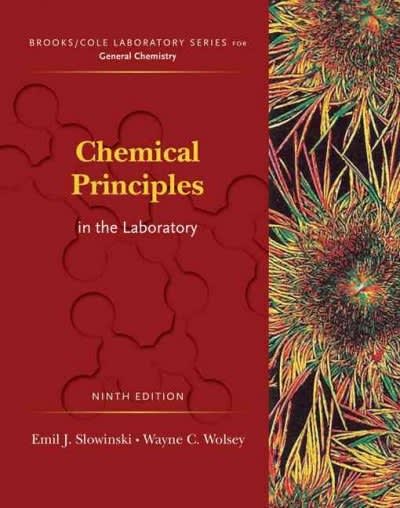 chemical principles in the laboratory 9th edition emil j slowinski, wayne c wolsey, william l masterton