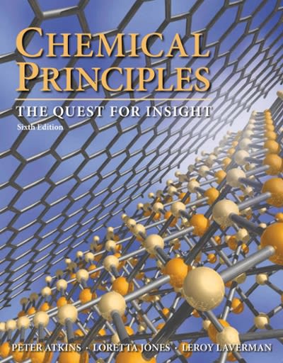 chemical principles 6th edition peter atkins, loretta jones, leroy laverman 1429288973, 9781429288972