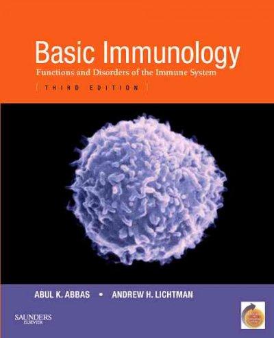basic immunology functions and disorders of the immune system 3rd edition abul k abbas, andrew h h lichtman,