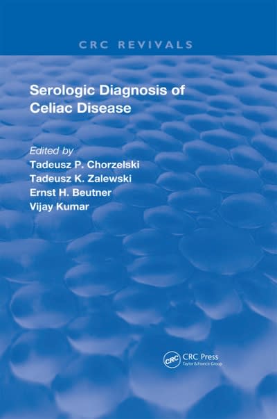 serologic diagnosis of celiac diseases 1st edition tadeusz p chorzelski, ernst h beutner, tadeusz k zalewski,