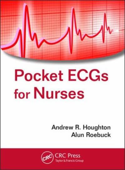 pocket ecgs for nurses 1st edition andrew r houghton, alun roebuck 1498705944, 9781498705943