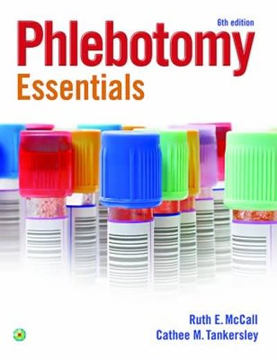 phlebotomy essentials 6th edition ruth mccall, cathee m tankersley 1451194528, 9781451194524
