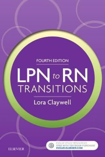 lpn to rn transitions 4th edition lora claywell 0323401511, 9780323401517