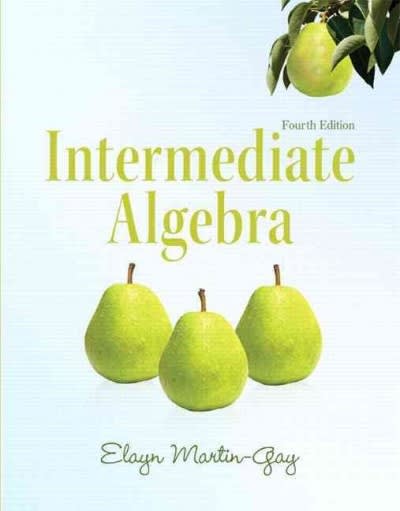 intermediate algebra (subscription) 4th edition elayn el martin gay 0321831349, 9780321831347