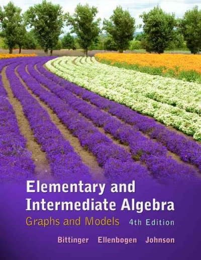 elementary and intermediate algebra graphs and  models (subscription) 4th edition marvin l bittinger, david j