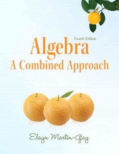 algebra a combined approach (subscription) 4th edition elayn el martin gay 0321831217, 9780321831217
