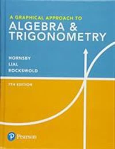 graphical approach to algebra & trigonometry, a (subscription) 7th edition john hornsby, margaret l lial,