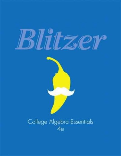 college algebra essentials (subscription) 4th edition robert f blitzer 0321879120, 9780321879127
