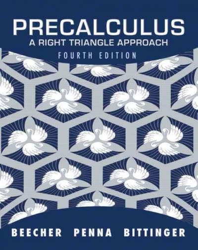 precalculus a right triangle approach (subscription) 4th edition judith a beecher, judith a penna, marvin l
