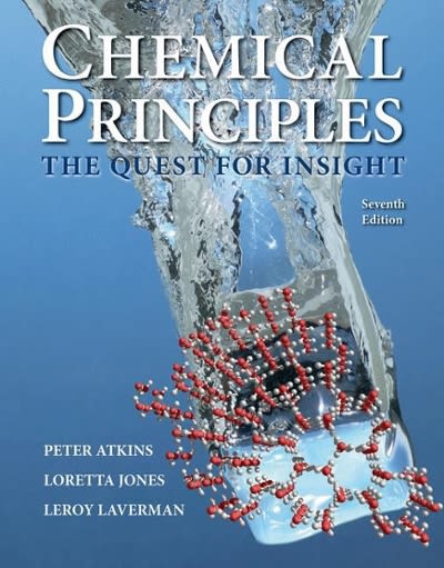 chemical principles the quest for insight 7th edition peter atkins, loretta jones, leroy laverman 1464183953,