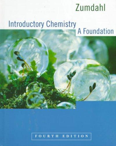 chemistry a foundation 4th edition steven s zumdahl 039595536x, 9780395955369