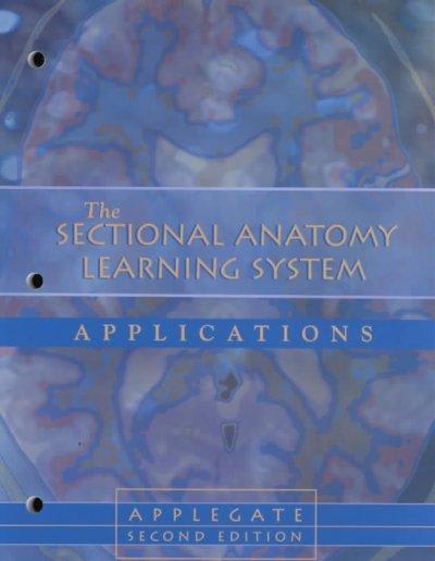 the sectional anatomy learning system 2-volume set 2nd edition edith ms applegate 0721684432, 9780721684437
