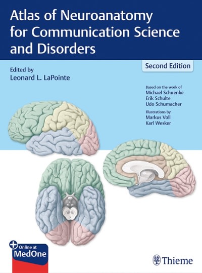 atlas of neuroanatomy for communication science and disorders 2nd edition leonard l lapointe 1626238758,