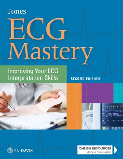 ecg mastery improving your ecg interpretation skills 2nd edition shirley a jones 0803699123, 9780803699120