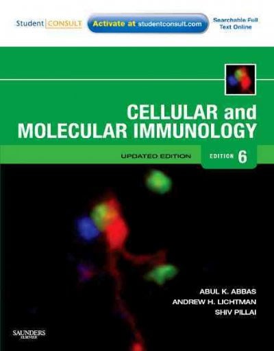 cellular and molecular immunology,  with student consult 6th edition abul k abbas, andrew h h lichtman, shiv