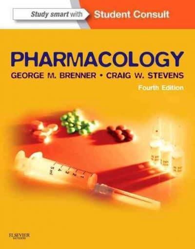 pharmacology 4th edition craig w stevens, george m brenner 145570282x, 9781455702824