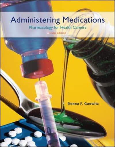 administering medications 6th edition donna f gauwitz 0073520853, 9780073520858