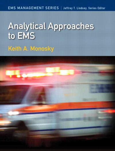 analytical approaches to ems 1st edition keith t monosky, jeffrey t lindsey 0132624494, 9780132624497