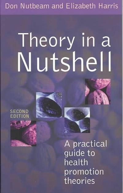 theory in a nutshell 3rd edition don nutbeam, elizabeth harris, marilyn wise 0070278431, 9780070278431