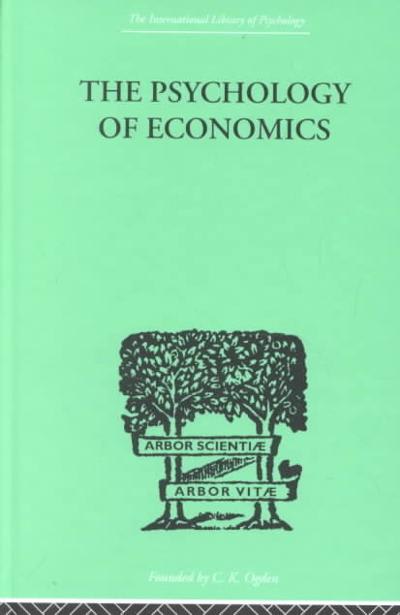 the psychology of economics 1st edition walter a weisskopf 1136329250, 9781136329258