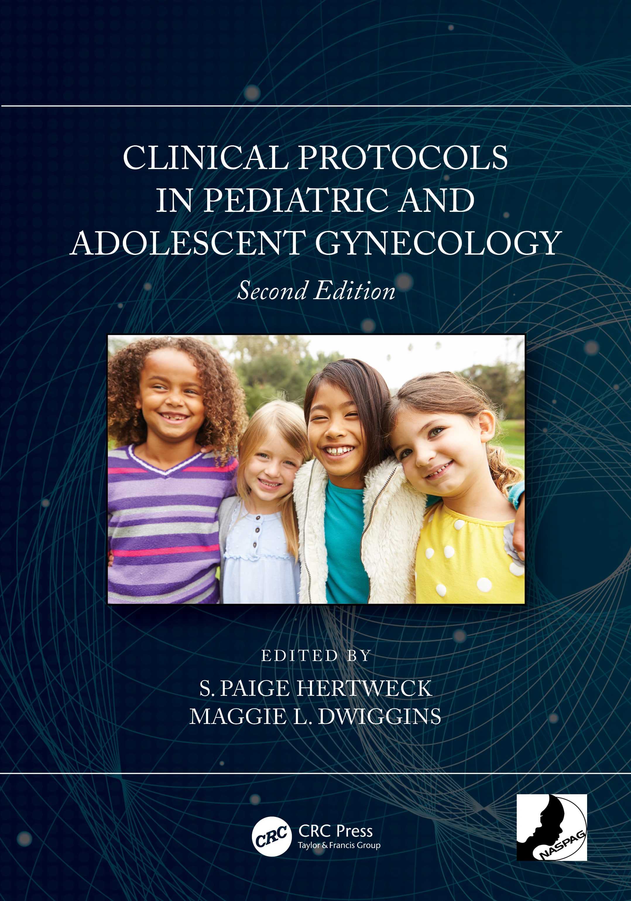 clinical protocols in pediatric and adolescent gynecology 2nd edition s paige hertweck, maggie dwiggins