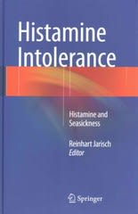 histamine intolerance histamine and seasickness 1st edition reinhart jarisch 3642554474, 9783642554476