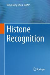 histone recognition 1st edition ming ming zhou 3319181025, 9783319181028