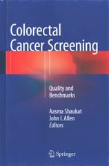 colorectal cancer screening quality and benchmarks 1st edition aasma shaukat, john i allen 1493923331,