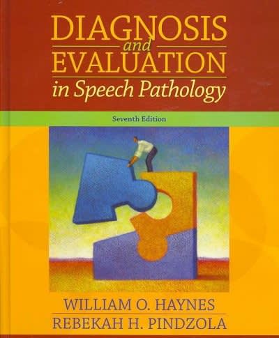 diagnosis and evaluation in speech pathology 7th edition william o haynes, rebekah h pindzola 020552432x,
