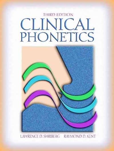 clinical phonetics 3rd edition lawrence d shriberg, raymond d kent 0205368336, 9780205368334