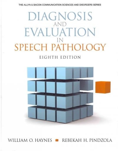diagnosis and evaluation in speech pathology 8th edition william o haynes, rebekah h pindzola 0137071329,