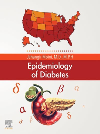epidemiology of diabetes 1st edition jahangir moini 0128173254, 9780128173251