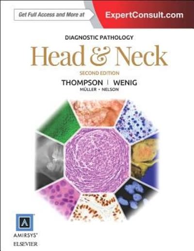 diagnostic pathology head and neck 2nd edition lester d r thompson, bruce m wenig 0323428576, 9780323428576