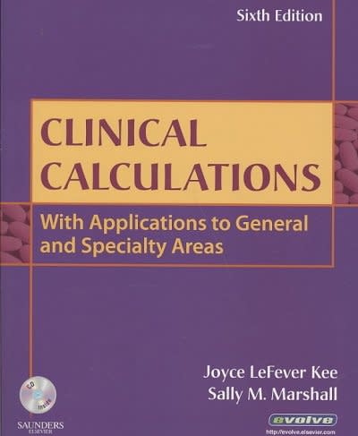 clinical calculations with applications to general and specialty areas 6th edition joyce lefever kee, sally m