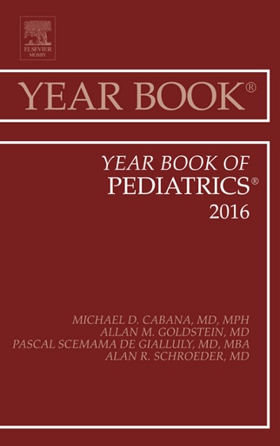 year book of pediatrics 2016 1st edition michael d cabana 0323442943, 9780323442947