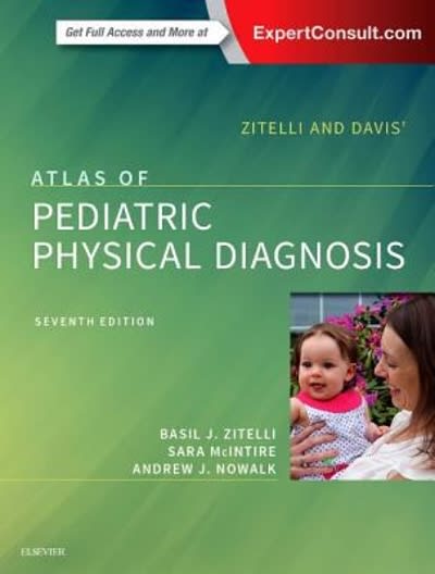 zitelli and davis atlas of pediatric physical diagnosis 7th edition basil j zitelli, sara c mcintire, andrew