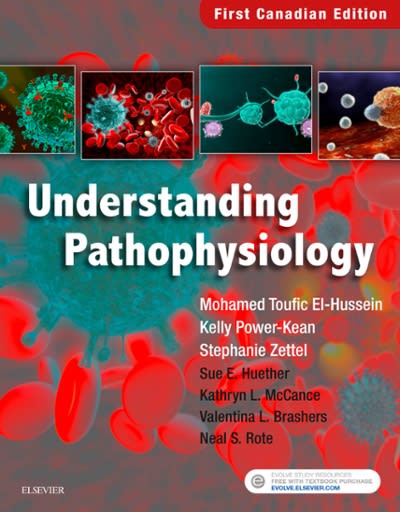 understanding pathophysiology 1st canadian edition mohamed toufic el hussein, kelly power kean, stephanie