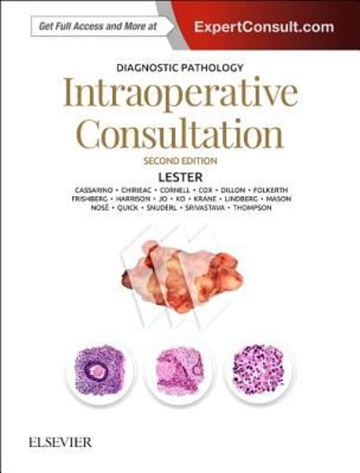 diagnostic pathology intraoperative consultation 2nd edition susan c lester 0323570208, 9780323570206