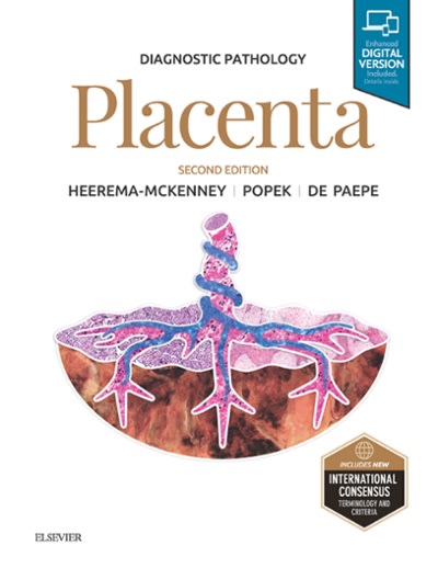 diagnostic pathology placenta 2nd edition amy heerema mckenney, edwina j popek, monique e de paepe