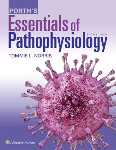 porths essentials of pathophysiology 5th edition tommie norris 1975107209, 9781975107208