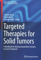 targeted therapies for solid tumors a  for moving toward new frontiers in cancer treatment 1st edition